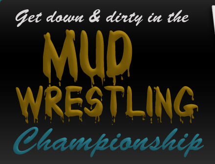 Mud Wrestling Championship
